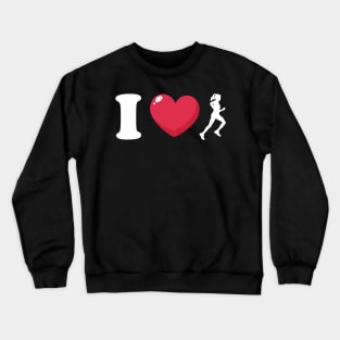 I Love Running Crewneck Sweatshirt